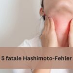 5 Hashimoto Fehler