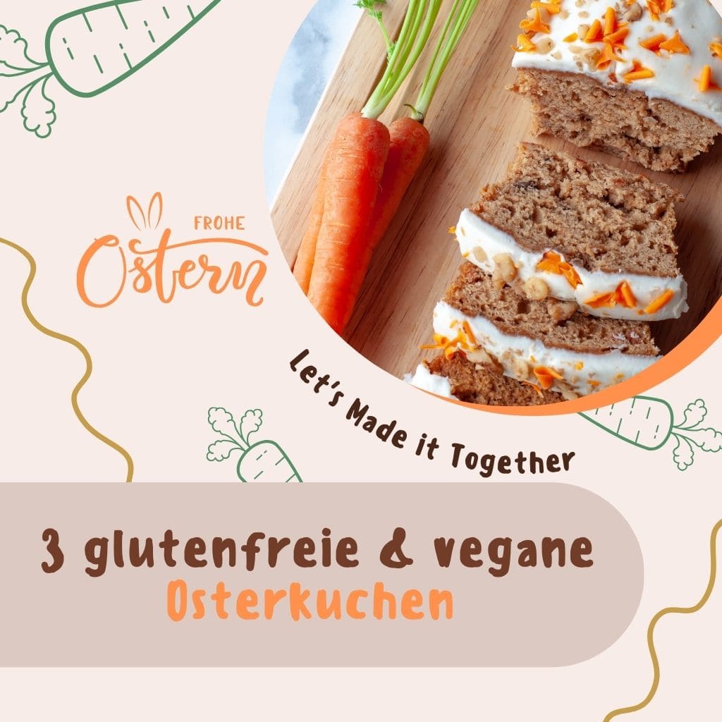 Glutenfreier Osterkuchen – geeignet bei Hashimoto, Möhrenkuchen